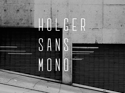 Holger Sans Mono font mono monospaced typeface typography
