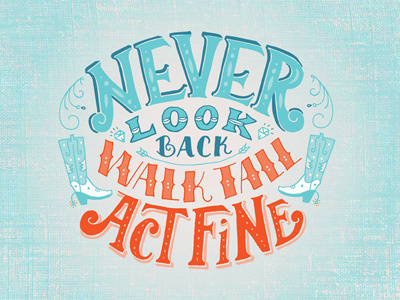 Never Look Back - Skillshare Lettering 1 Final david bowie handlettering illustration lettering skillshare vector