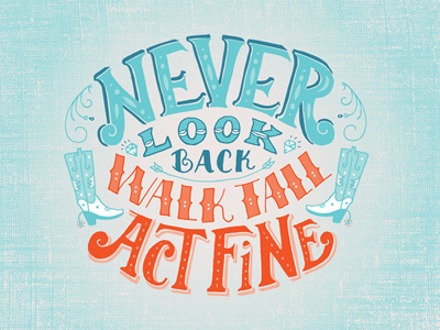 Never Look Back - Skillshare Lettering 1 Final