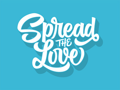 Spread the Love brush script hand lettering lettering type typography