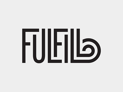Fulfill fulfill hand lettering lettering ligature monoline swash type typography