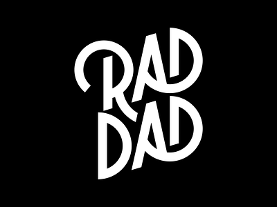 Rad Dad Day dad lettering monoline rad sanserif type typography