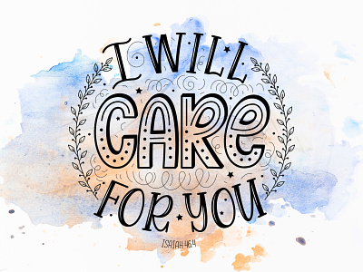 Bible vector lettering: I will care for you. (Isaiah 46.4) bible bible design bible verse design doodle illustration lettering quote typography vector