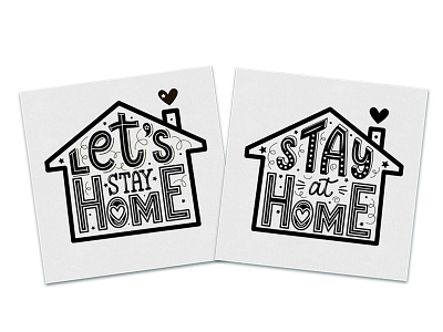 Lettering illustrations: "Let's stay Home"