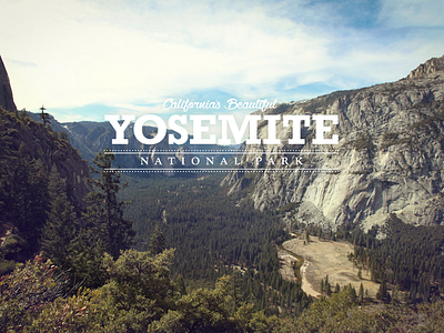 Photos from Yosemite National Park california canon photography typography yosemite