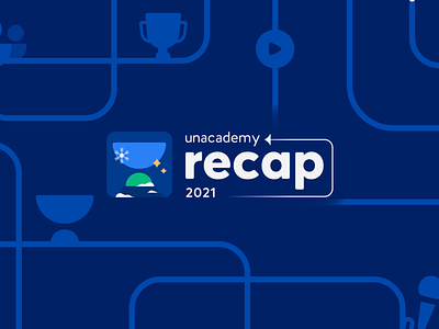 Unacademy recap 2021 animation branding design logo motion graphics scrollytelling storytelling ui