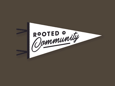 Rooted in Community banner community flag pendant pennant root rooted roots type typography