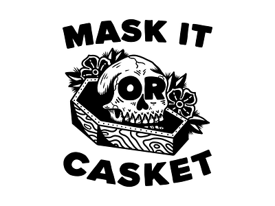 Mask it or Casket! casket coronavirus covid face covering flowers ipad mask mask it masked procreate skull