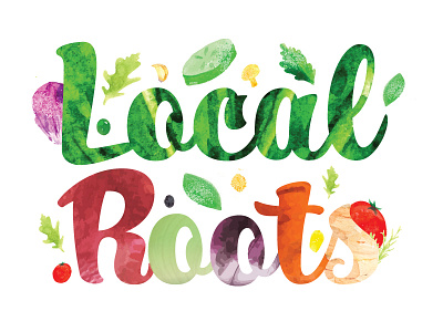 Local Roots logo produce salad bar typography vegetable watercolor