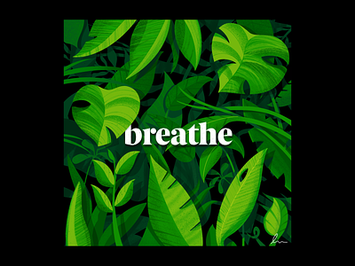 Breathe earthday illustration miguelcm plants procreate weekly warm up