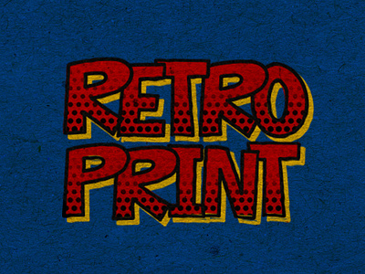 Retro Print 30 day logo challenge branding design handlettering logo logo inspiration old school pop art retro retro print screenprint