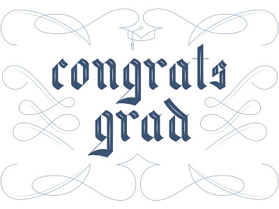 Graduation card blackletter card graduation lettering swashes