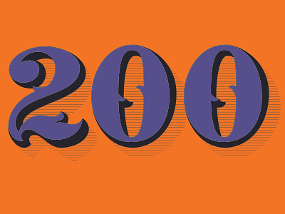 celebrating 200 followers! calligraphy followers illustration lettering numbers