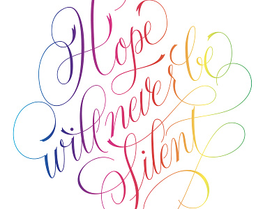 Hope will never be silent calligraphy illustration lettering practice pride type typography vector