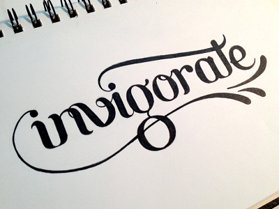 Invigorate hand drawn hand lettering lettering script type typography