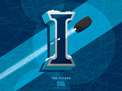 I is for Ice Flyers alphabet branding handlettering i ice hockey illustration lettering logo sports type typography