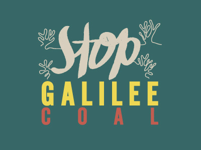 StopGalileeCoal climate coal endcoal reef stop