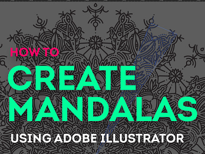 Tutorial: How to create mandalas using Adobe Illustrator adobe how to illustrator mandala mandalas tutorial video