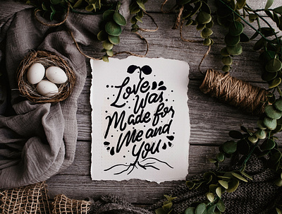 " Love was made for me and you " hand lettering handlettering lettering lettering artist mural typography
