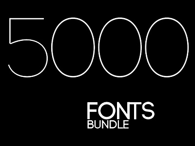 5000 Fonts Bundle