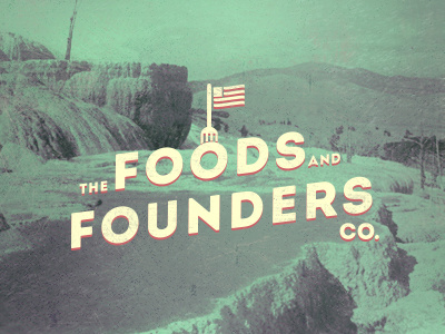 Foods And Founders foods and founders illustrator logo photoshop retro texturing vintage