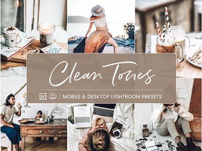 Clean Tones - Mobile & Desktop Lightroom Presets