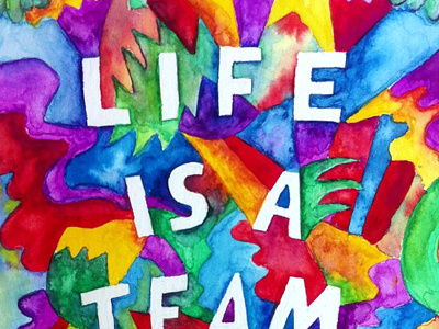 Life is A Team Sport art therapy lettering pattern watercolor