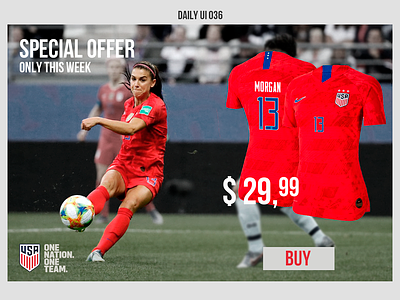 Ui Daily #036 - Special Offer alex morgan dailyui design graphic design marketing campaign morgan13 special offer ui daily 036 usa uswnt visual art women world cup 2019