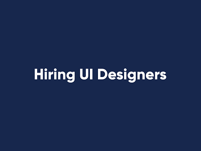 Hiring UI Designers branding design hire hiring icon identity jobs logo minimal typography ui ux web website