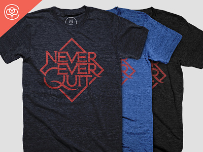 Never Ever Quit at Cotton Bureau caps cotton bureau ever lettering never quit shirt swag tshirt type typography