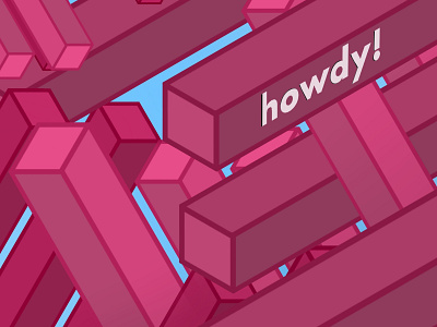 howdy! debut design first shot flat follow follow me hello howdy illustration typography