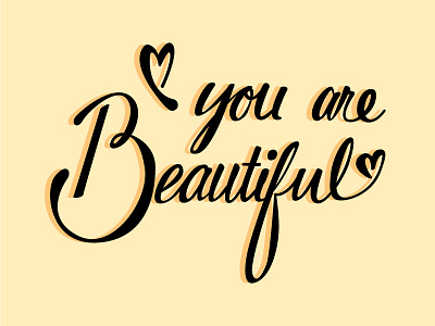 You Are Beautiful