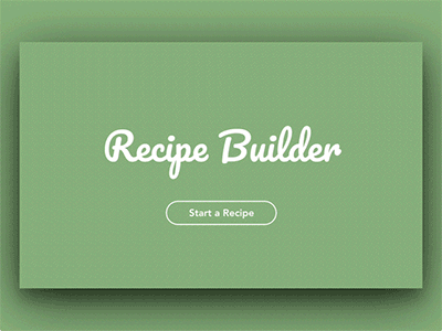 Recipe Builder builder green interaction principle for mac prototype recipe