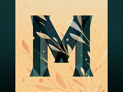 M 36 days of type drop cap floral goodtype illustration letter lettering logotype m ornament type