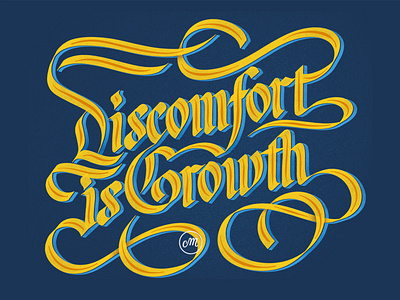 Discomfort is growth design draw letters drawing drawn by hand gothic gothics graphic design hand lettering illustration letterbyhand lettering lettering art letters