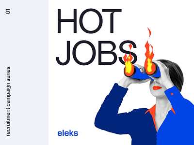 Eleks recruitment campaign. Hot jobs. animation campaign collage eleks graphic design hiring hot jobs illustration metaphor recruiter recruitment search