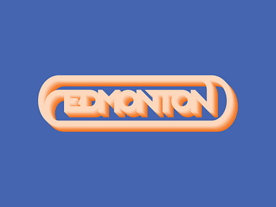 Edmonton design edmonton etown retro typography we the north