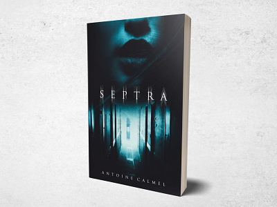 Septra book bookcoverdesign bookdesign books graphic graphic design horror art illustration paranormal typography