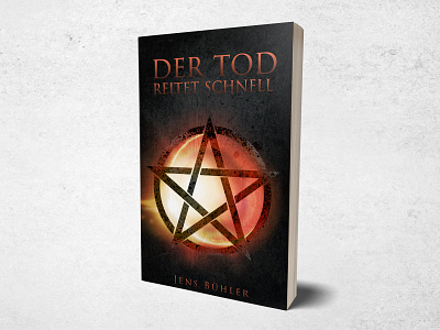 Der Tod Reitet Schnell book bookcoverdesign bookdesign books design graphic graphic design illustration paranormal