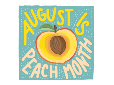 August is Peach Month adobe illustrator august drawing graphic design illustration peaches typography vector