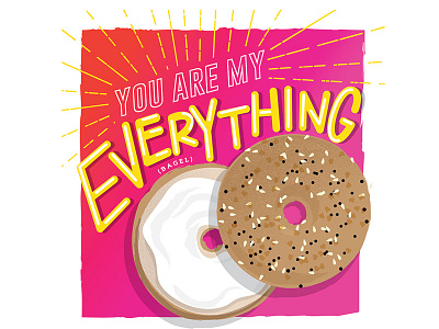 You are my everything (bagel) adobe bagel digital art everything food funny graphic design illustration illustrator vector