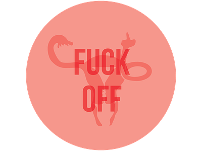 FUCK OFF bird feminist fuck liberal pink prochoice uterus