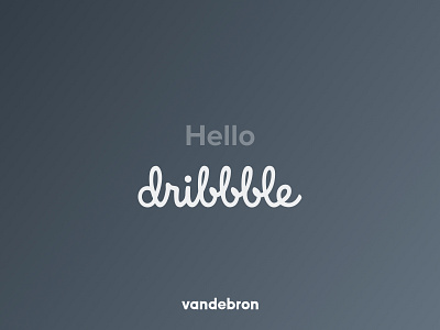 Hello Dribbble