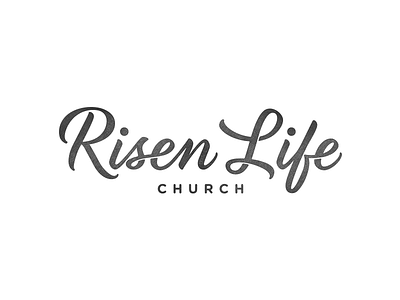 Risen Life Church branding christian church life logo risen script type