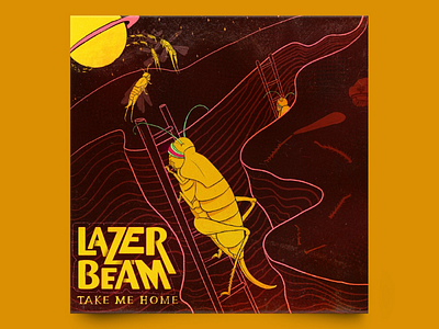 Lazer Beam - Take Me Home - Cover Art