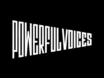 Powerful Voices art call to action calligraphy custom lettering custom type design empower handlettering lettering lettering artist powerful protest sans serif sketch type typography