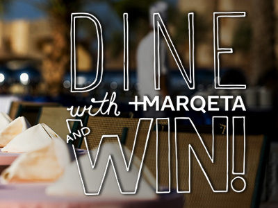 Dine and Win contest email handlettering