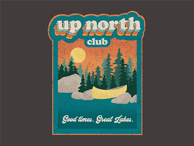 Up North Club retro shirt design ai branding design graphic design illustration outdoors procreate retro type