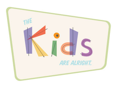 Kids Are Alright V.2 badge colorful fun kids line lines retro school