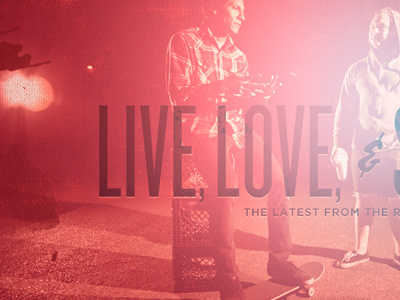 Live, Love, & Slay header knockout photoshop skateboarding type